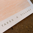 Load image into Gallery viewer, It Takes a Village - Gingerly Press