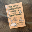 Load image into Gallery viewer, The Young Adventurer’s Guide To (Almost) Everything - Ben and Penny Hewitt
