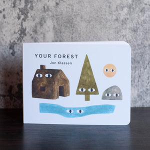 Your Forest by John Klassen