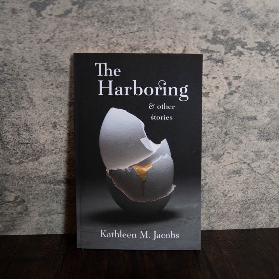 The Harboring & Other Stories by Kathleen M. Jacobs – Lost Appalachia ...