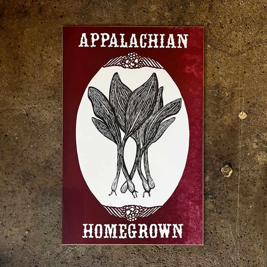 Appalachian Homegrown Ramp Print- Base Camp Printing